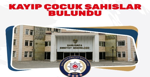 KAYIP ÇOCUKLAR BULUNDU 