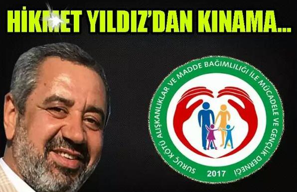 Hikmet Yıldızdan Kınama