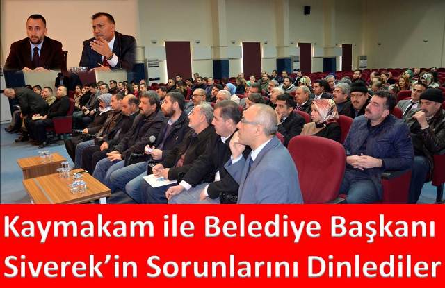 Kaymakam ile Belediye Başkanı Siverekin Sorunlarını Dinlediler