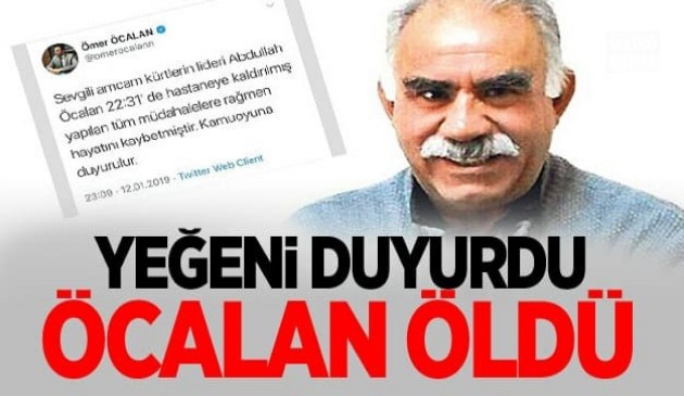 YEĞENİNDEN ÖCALAN ÖLDÜ MESAJI